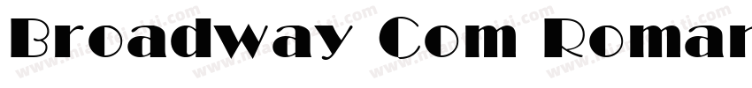 Broadway Com Roman字体转换